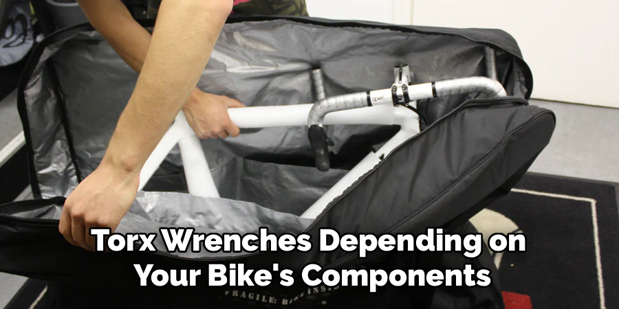 Torx Wrenches Depending on
Your Bike's Components
